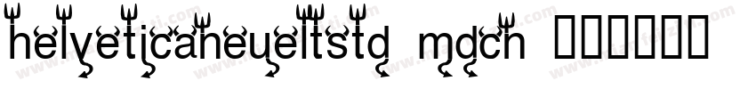 helveticaneueltstd mdcn 普通字体转换
